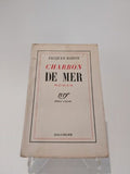 BARON (Jacques). | Charbon de mer.