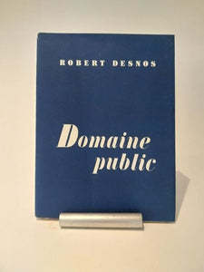 DESNOS (Robert). | Domaine public.