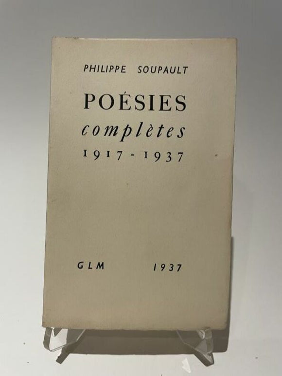 SOUPAULT (Philippe). | Poésies complètes (1917-1937).