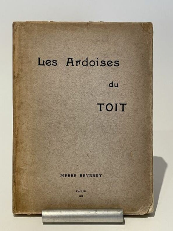 REVERDY (Pierre). | Les Ardoises du toit.