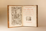 ERASME. | L'Eloge de la folie. Traduit du latin d'Erasme par M. Gueudeville. Nouvelle édition revue & corrigée sur le texte de l'édition de Bâle, avec des notes.