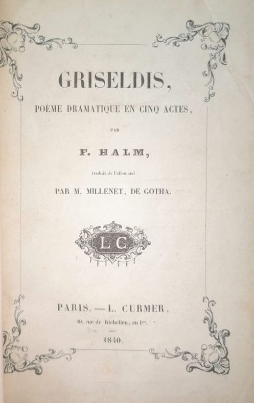 HALM (Friedrich). | Griseldis : poème dramatique en cinq actes.