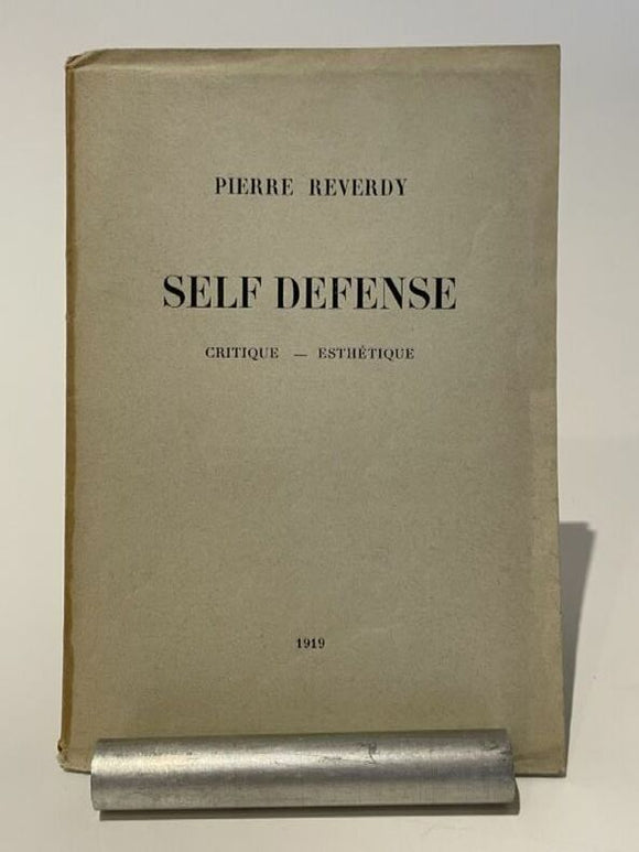 REVERDY (Pierre). | Self Defense. Critique - esthétique.