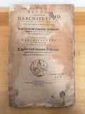 VIGNOLE (Jacques Barrozio de). | Regola delli cinque ordini d'architettura di M. Giacomo Barozzio da Vignola. Con la nuova aggionta di Michel-Angelo Buonaroti. Regel van de vijf ordens der architecture... Reigle des cincq ordres d'architecture.....