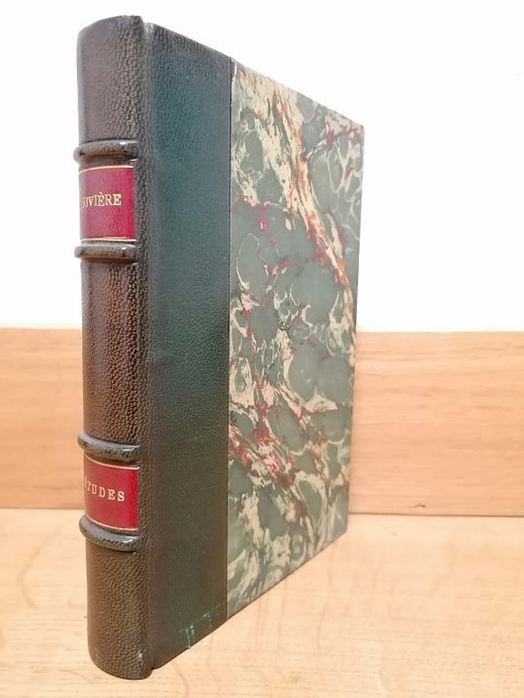 RIVIERE (Jacques). | Etudes (Baudelaire, Paul Claudel, André Gide, Rameau, Bach, Franck, Wagner, Moussorgsky, Debussy, Ingres, Cézanne, Gauguin).