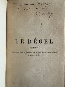 SARDOU (Victorien). | Le dégel : comédie en trois actes mêlée de chants.