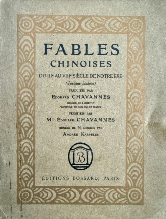 CHAVANNES (Edouard). | Fables chinoises du IIIe au VIIIe siècle de notre ère (origine hindoue).