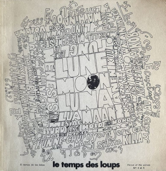 LAPEYRERE (Josée, dir.). | Le Temps des Loups, n° 4-5 (juillet-octobre 1969) : La Lune.