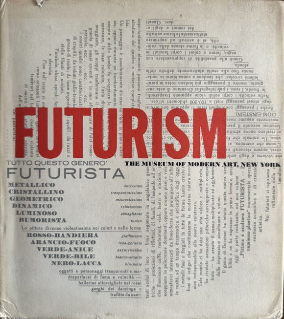 TAYLOR (Joshua C.). | Futurism: The Museum of Modern Art, New York.