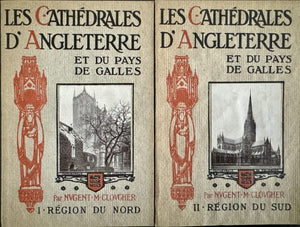 CLOUGHER (Nugent M.). | Les Cathédrales d'Angleterre et du Pays de Galles. Tome 1 : Région du Nord. Tome 2 : Région du Sud.