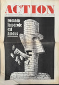 ACTION | Action n° 19, vendredi 28 juin [1968] : Demain la parole est à nous.