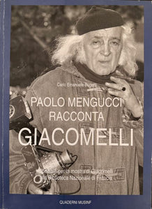 GIACOMELLI (Mario) MENGUCCI (Paolo), BUGATTI (Carlo Emanuele). | Paolo Mengucci racconta Giacomelli. Speciale per la mostra di Giacomelli alla Biblioteca Nazionale di Francia.