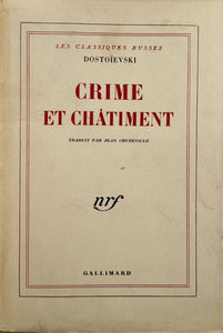 DOSTOIEVSKI. | Crime et châtiment. Traduit par Jean Chuzeville.