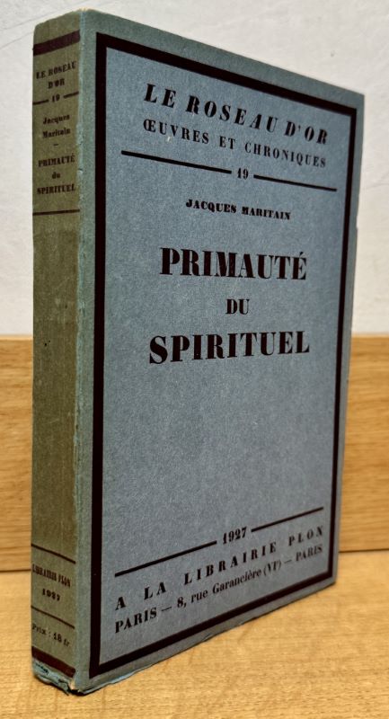 MARITAIN (Jacques). | Primauté du spirituel.