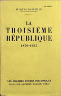 BAINVILLE (Jacques). | La Troisième République, 1870-1935.