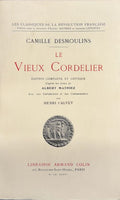 DESMOULINS (Camille). | Le Vieux Cordelier. Edition complète et critique d'après les notes de Albert Mathiez, avec une introduction et des notes par Henri Calvet.