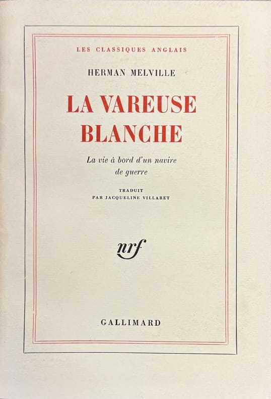 MELVILLE (Herman). | La vareuse blanche.