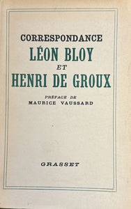 BLOY (Léon) et GROUX (Henry de). | Correspondance Léon Bloy et Henry de Groux.