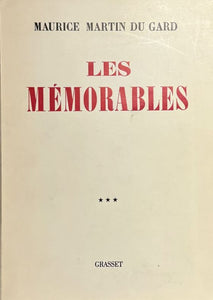 MARTIN DU GARD (Maurice). | Les mémorables. Tome III : (1930-1945).