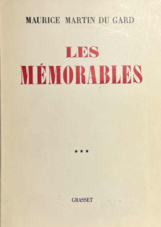 MARTIN DU GARD (Maurice). | Les mémorables. Tome III : (1930-1945).