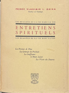 GHIKA (Vladimir). | Entretiens spirituels : les réalités de la vie dans la foi.