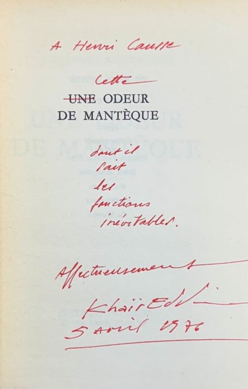 KHAIR-EDDINE (Mohammed). | Une odeur de mantèque. Roman.