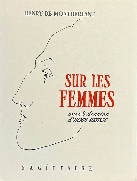 MONTHERLANT (Henry de). | Sur les femmes.