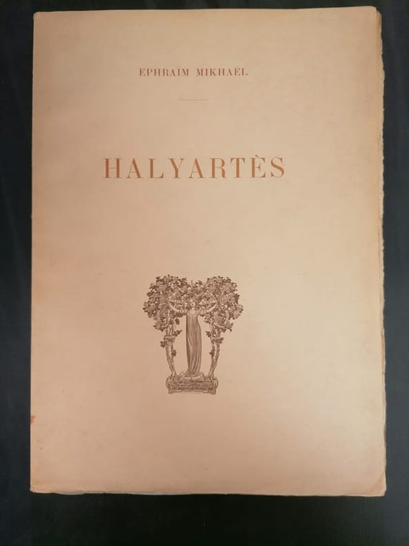 MIKHAEL (Ephraïm). | Halyartès. Poème en prose.