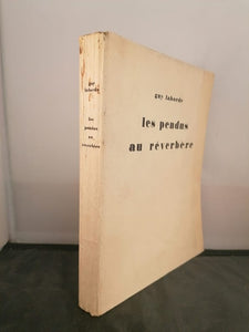 LABORDE (Guy). | Les Pendus au réverbère. Préface de Pierre Mac Orlan.