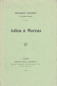 MOREAS BARRES (Maurice). | Adieu à Moréas.