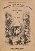 NODIER (Charles). | Trésor des fèves et fleur des pois. Le Génie bonhomme. Histoire du chien de Brisquet.