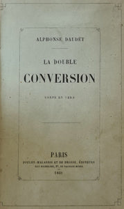 DAUDET (Alphonse). | La Double Conversion. Conte en vers.