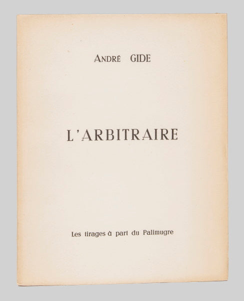 GIDE (André). | L'Arbitraire.