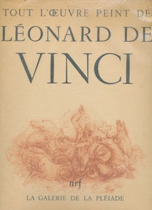 VINCI (Léonard de) | Tout l'oeuvre peint de Léonard de Vinci.